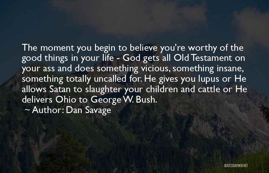 Dan Savage Quotes 1758578