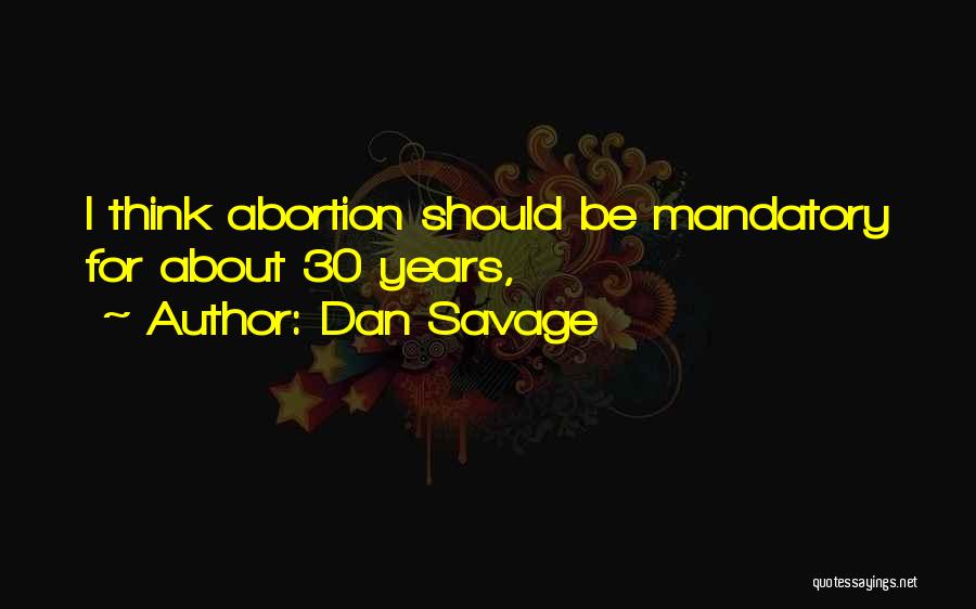 Dan Savage Quotes 236093