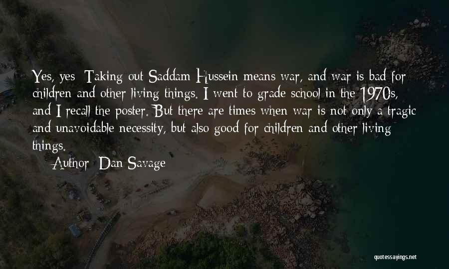 Dan Savage Quotes 438942