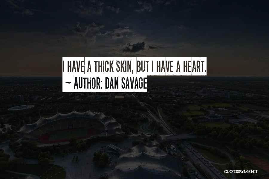 Dan Savage Quotes 624288