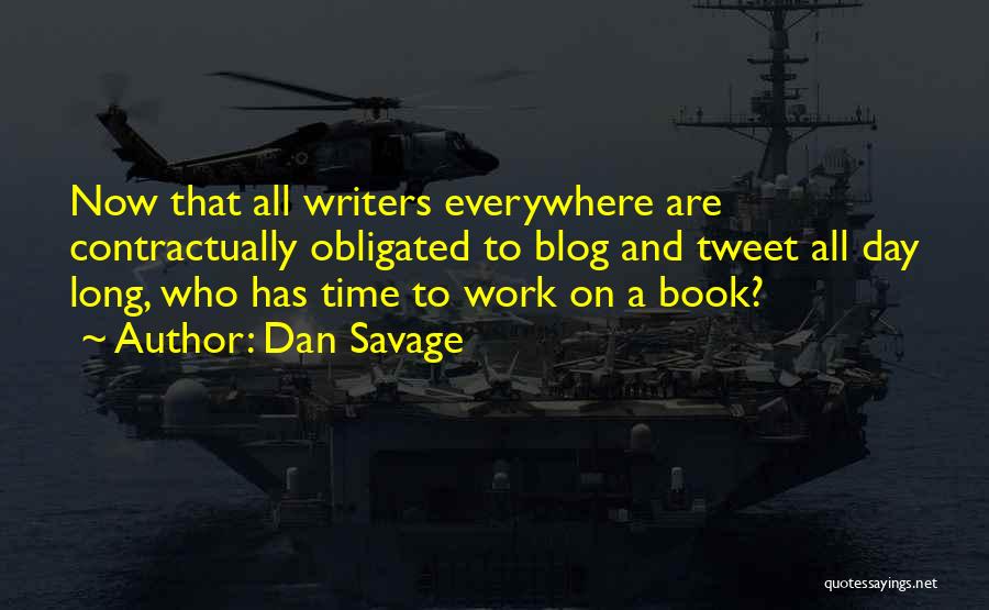 Dan Savage Quotes 89231