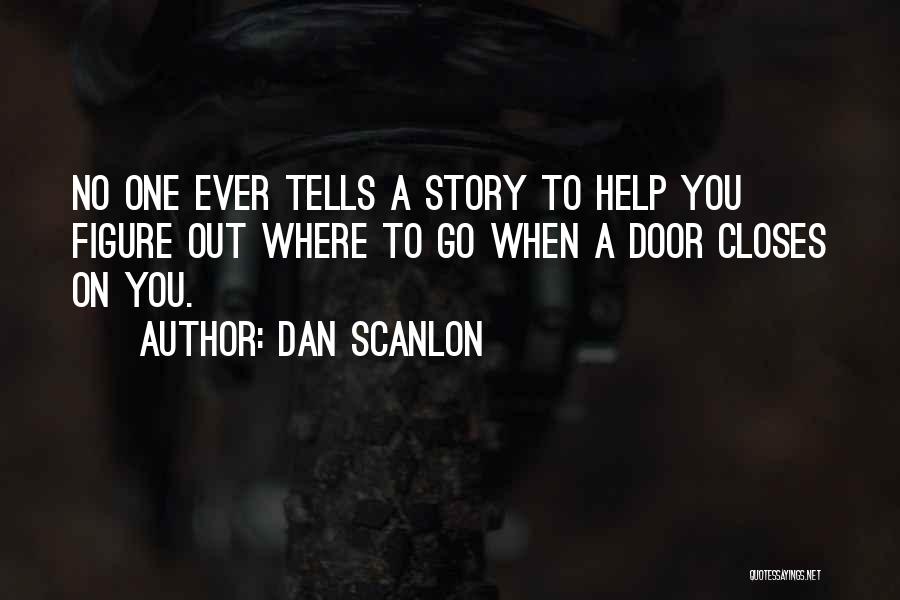 Dan Scanlon Quotes 1646353