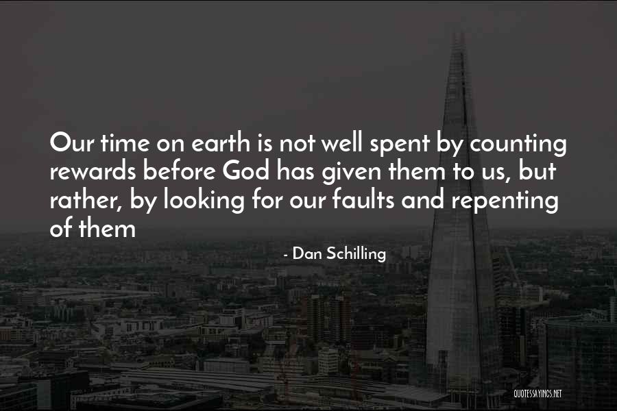 Dan Schilling Quotes 904373 Dan Schilling Quotes 904373
