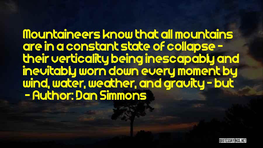 Dan Simmons Quotes 1045182