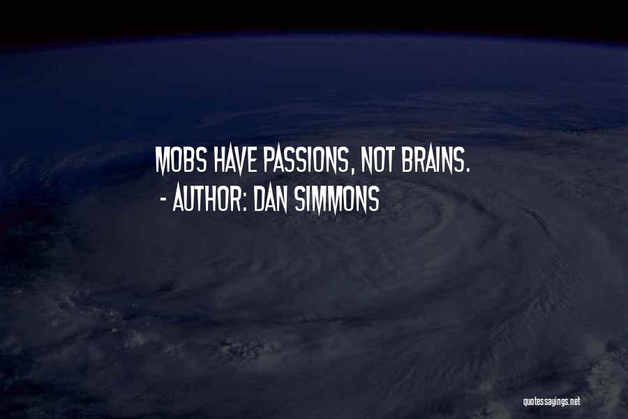 Dan Simmons Quotes 1290365