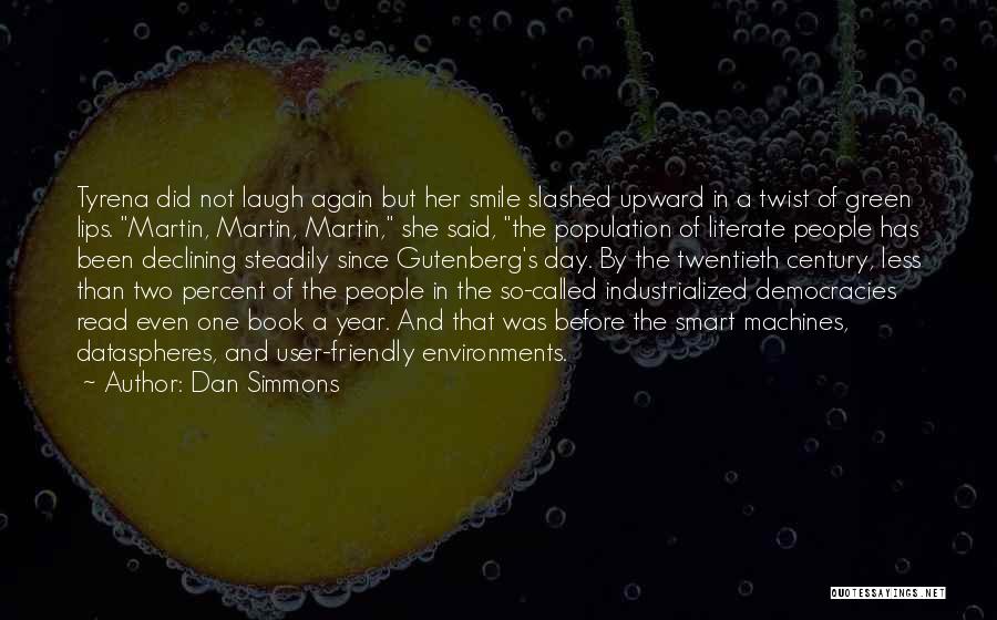 Dan Simmons Quotes 1663215