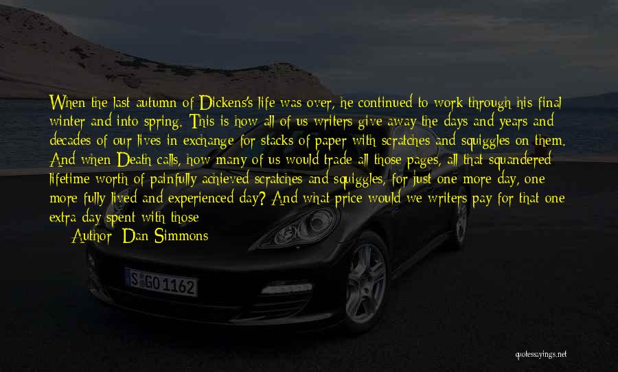 Dan Simmons Quotes 185546