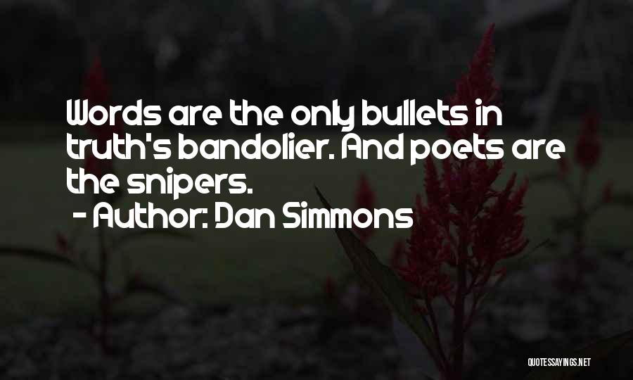 Dan Simmons Quotes 1970127