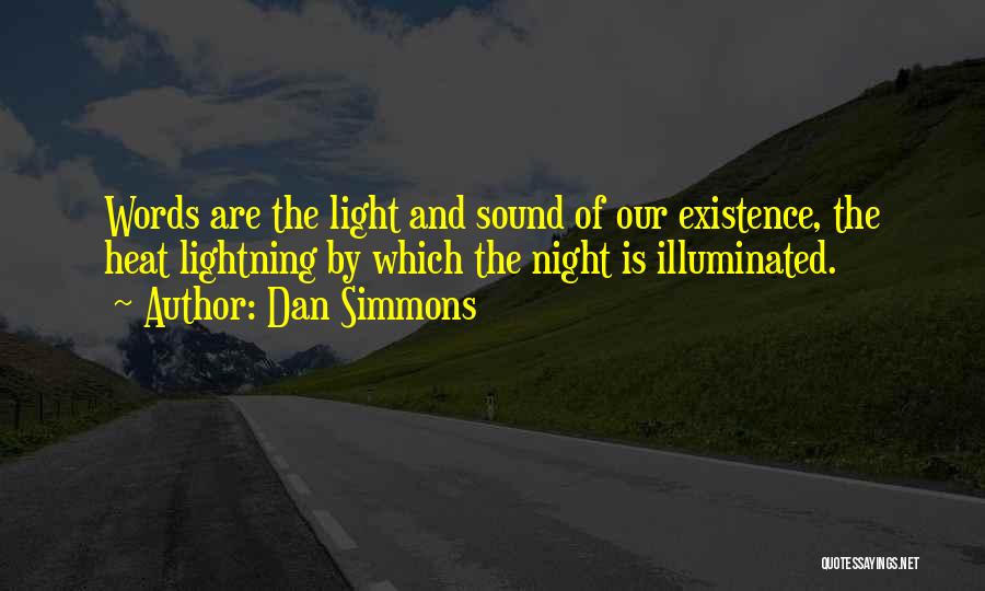 Dan Simmons Quotes 2131806