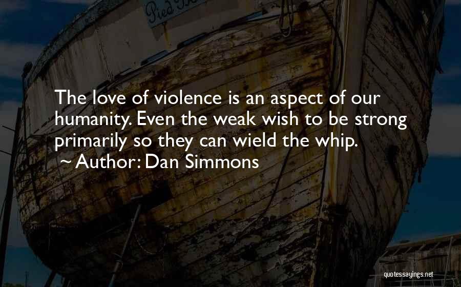 Dan Simmons Quotes 358485