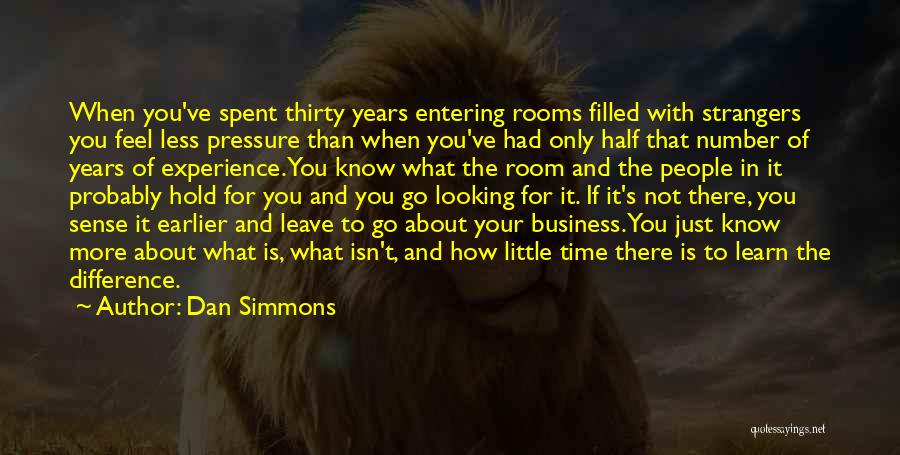 Dan Simmons Quotes 517268