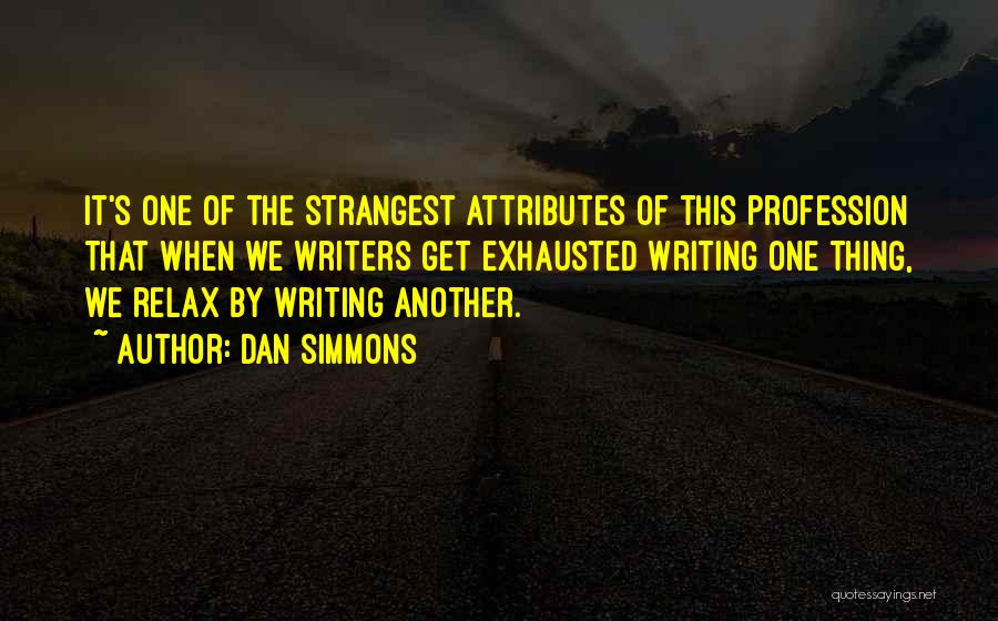 Dan Simmons Quotes 909040