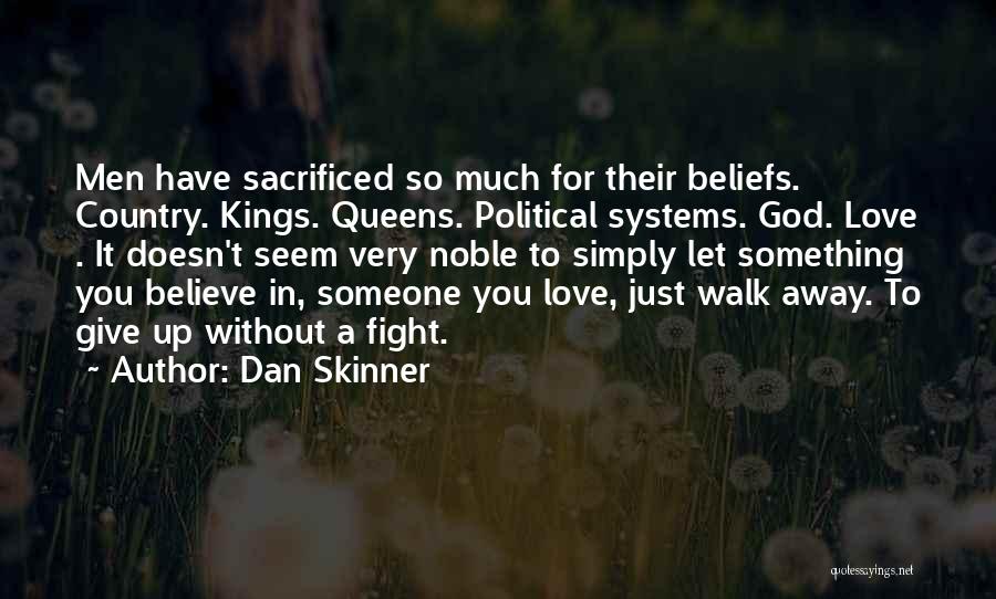 Dan Skinner Quotes 2110385