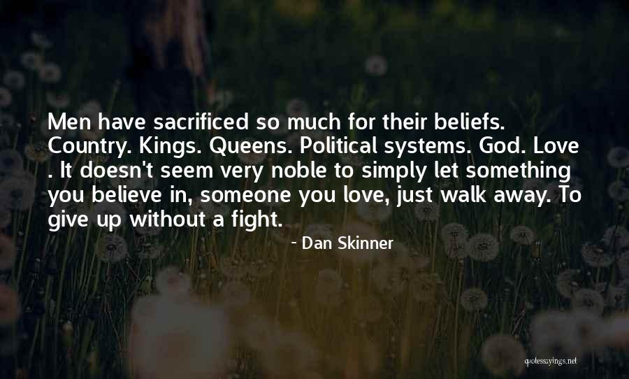 Dan Skinner Quotes 2110385