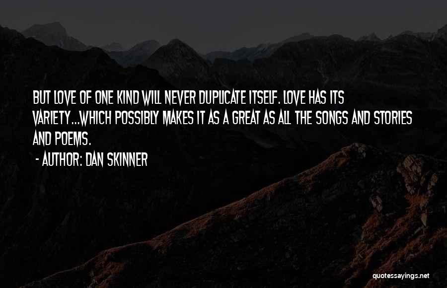 Dan Skinner Quotes 2251111