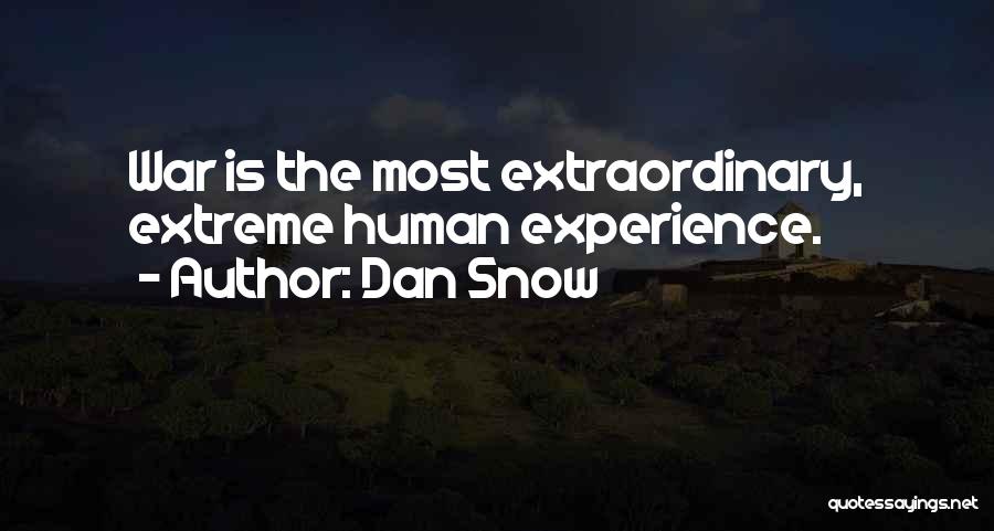 Dan Snow Quotes 1618108