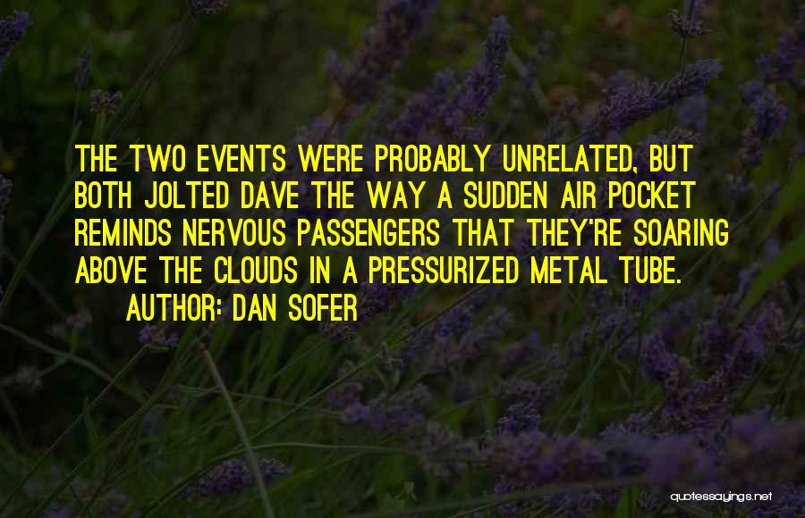 Dan Sofer Quotes 1160548