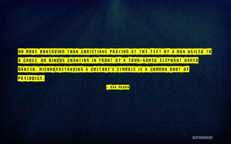 Dan The Man Quotes By Dan Brown Dan The Man Quotes By Dan Brown