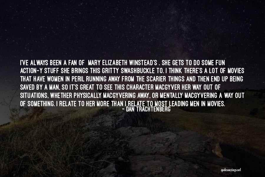 Dan Trachtenberg Quotes 1385760 Dan Trachtenberg Quotes 1385760