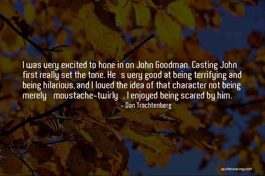 Dan Trachtenberg Quotes 2015734 Dan Trachtenberg Quotes 2015734