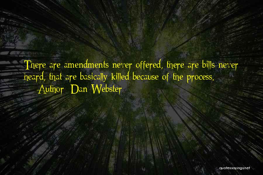 Dan Webster Quotes 1198469