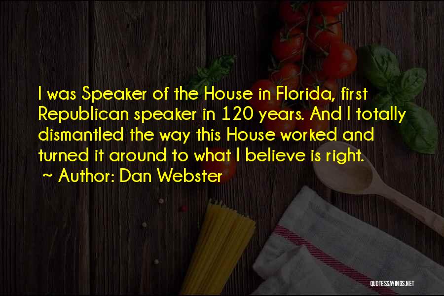 Dan Webster Quotes 1244123