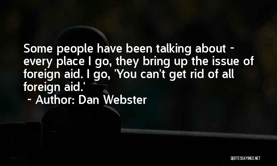 Dan Webster Quotes 1279924