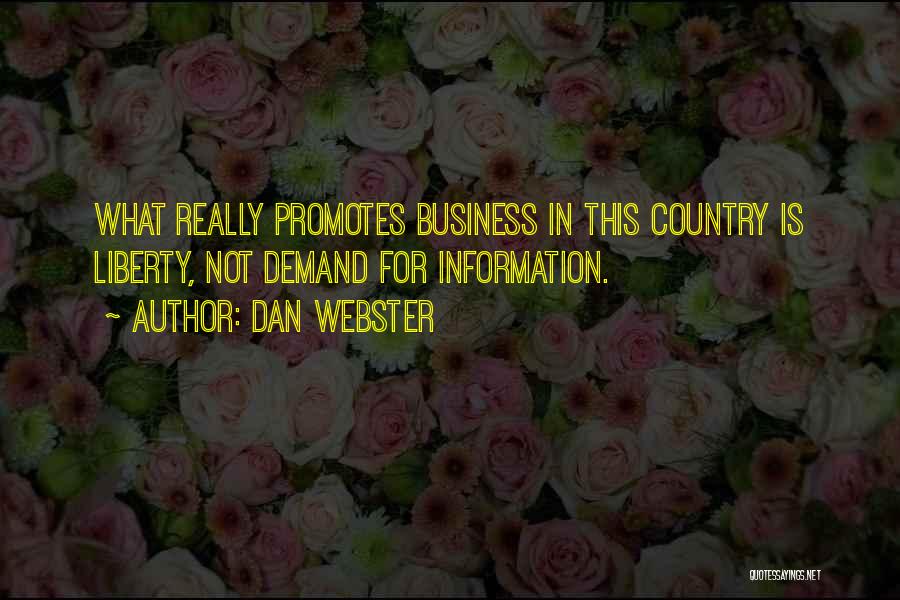 Dan Webster Quotes 1524853