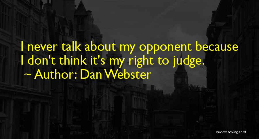 Dan Webster Quotes 1917983