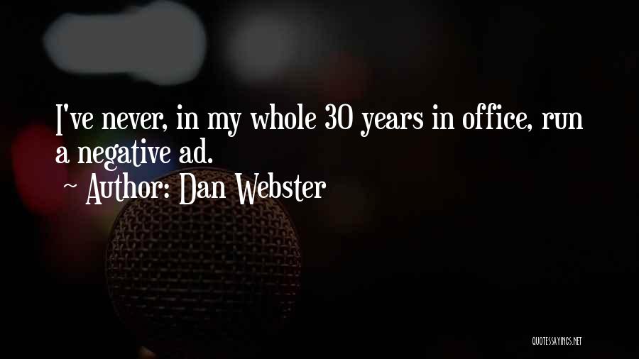 Dan Webster Quotes 2077566