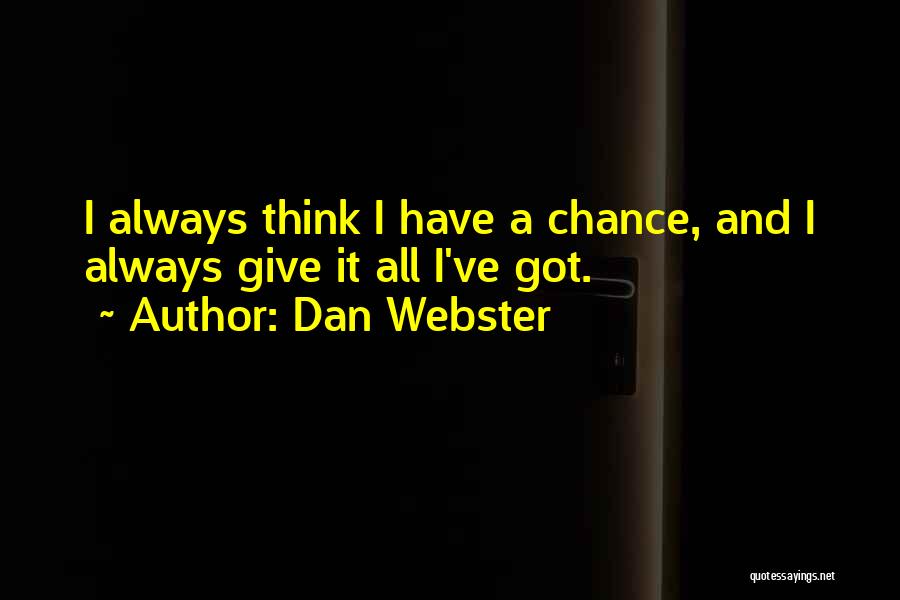 Dan Webster Quotes 229119