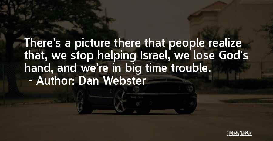 Dan Webster Quotes 521456