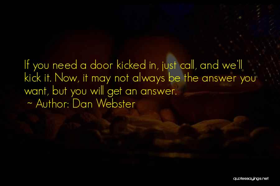 Dan Webster Quotes 798329