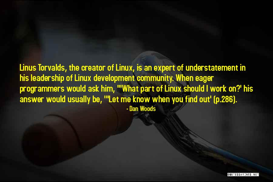 Dan Woods Quotes 1982063 Dan Woods Quotes 1982063