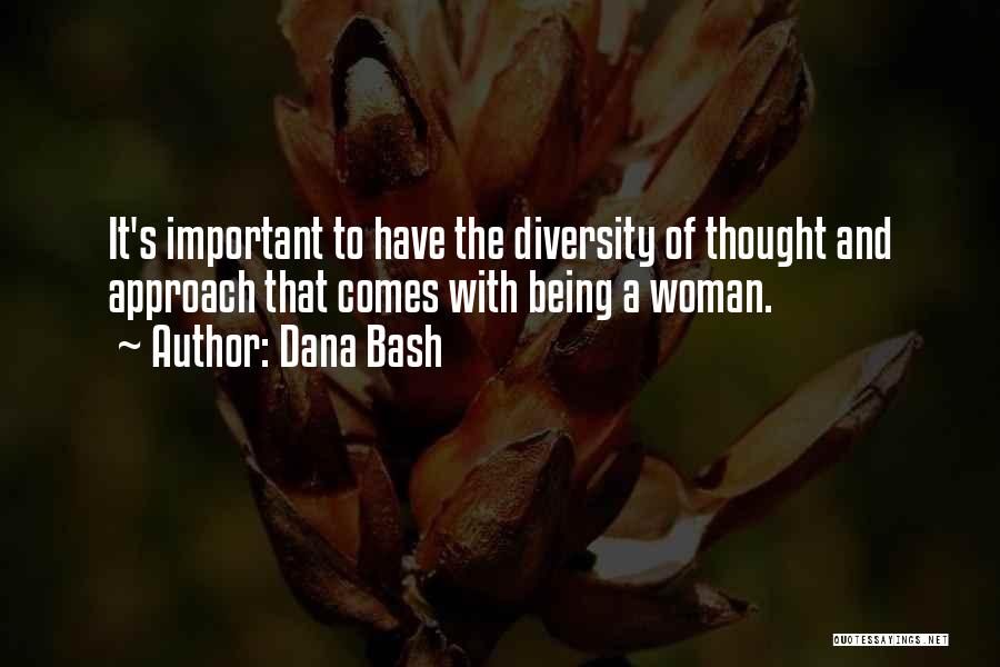 Dana Bash Quotes 1945401