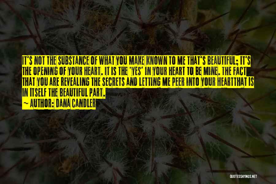 Dana Candler Quotes 471415 Dana Candler Quotes 471415