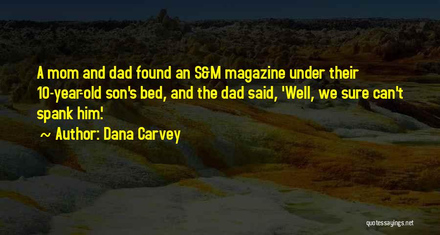 Dana Carvey Quotes 155706