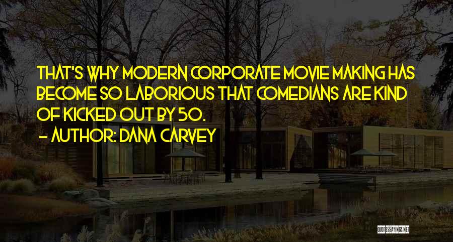 Dana Carvey Quotes 1921594