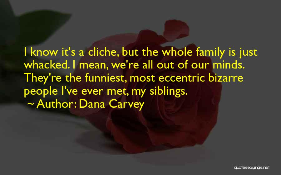 Dana Carvey Quotes 2260184