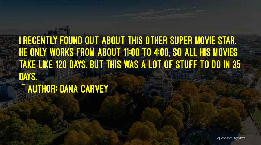 Dana Carvey Quotes 471112