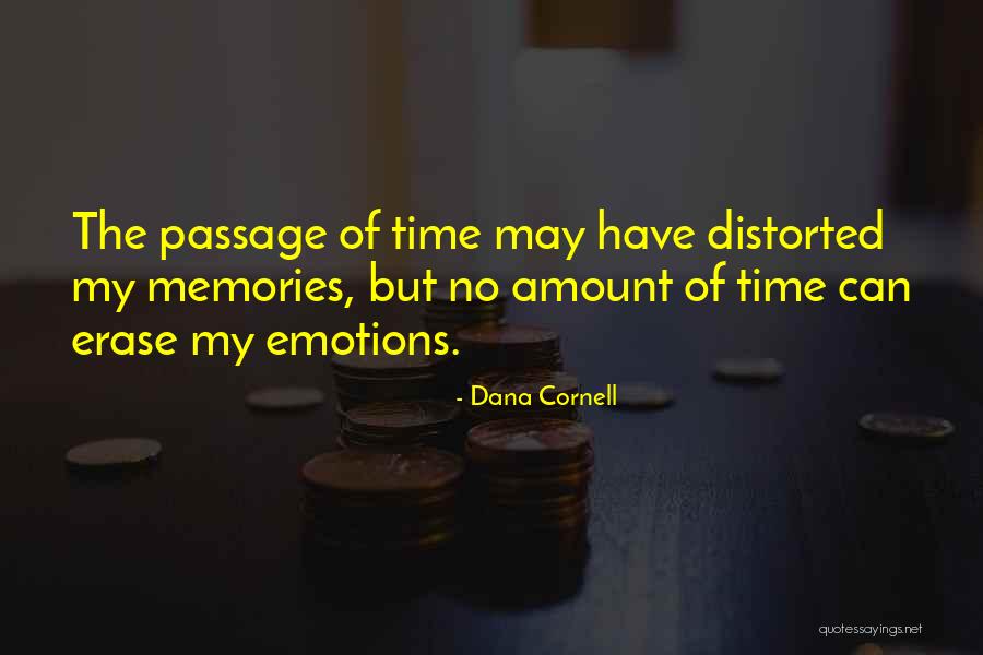 Dana Cornell Quotes 1646146