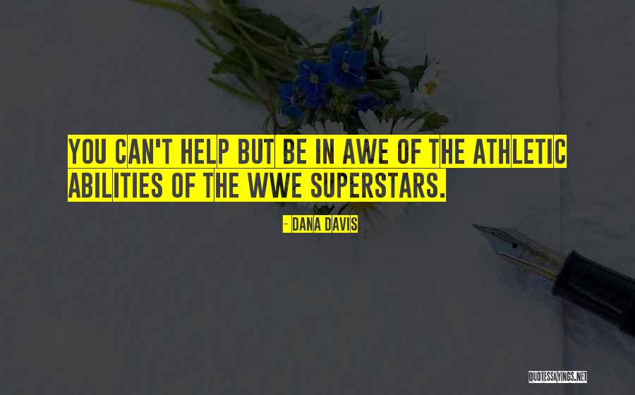 Dana Davis Quotes 1198568 Dana Davis Quotes 1198568
