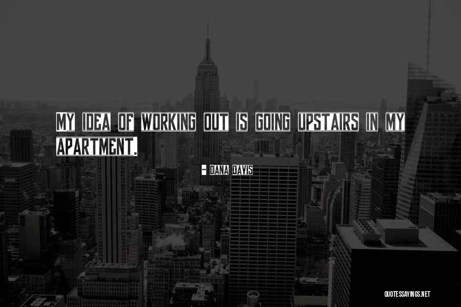 Dana Davis Quotes 2133661 Dana Davis Quotes 2133661