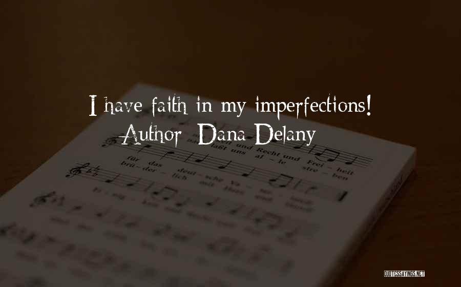 Dana Delany Quotes 2047172