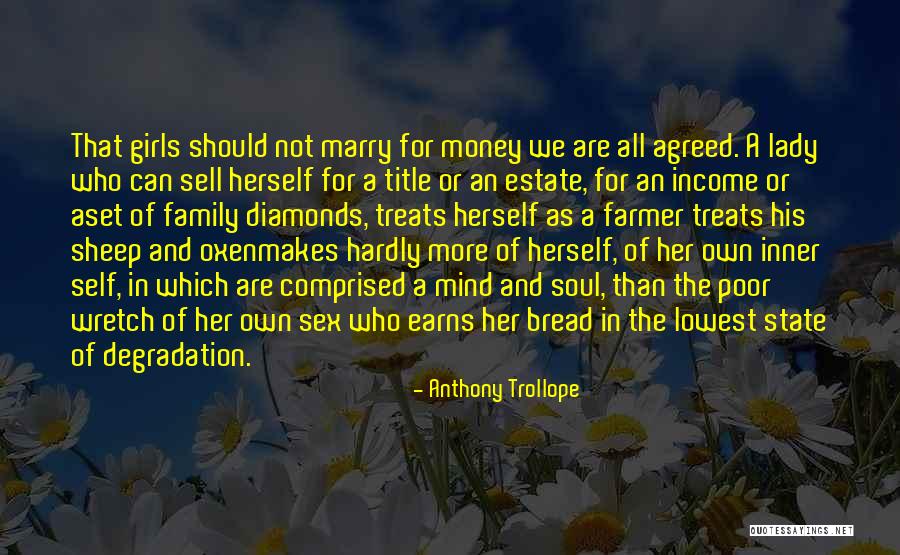 Dana Gilmore Quotes By Anthony Trollope Dana Gilmore Quotes By Anthony Trollope