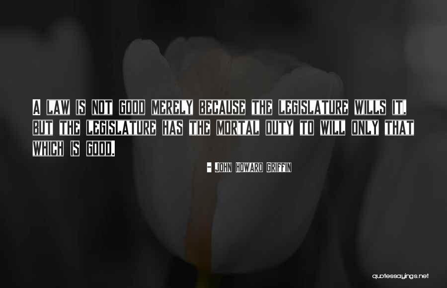 Dana Gilmore Quotes By John Howard Griffin Dana Gilmore Quotes By John Howard Griffin