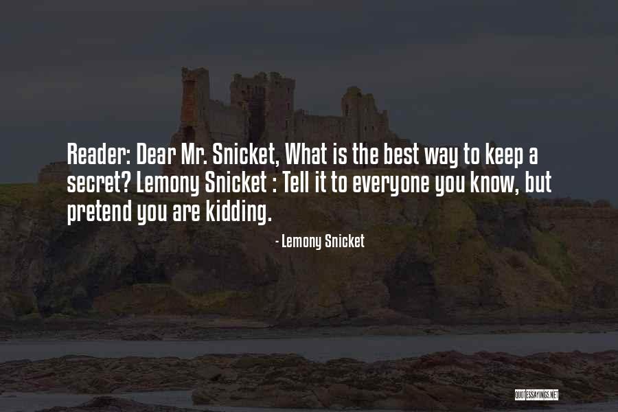 Dana Gilmore Quotes By Lemony Snicket Dana Gilmore Quotes By Lemony Snicket