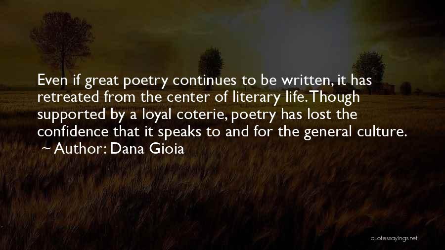 Dana Gioia Quotes 2049064