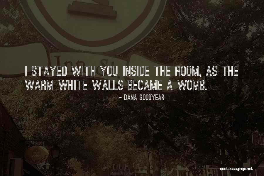 Dana Goodyear Quotes 1224875 Dana Goodyear Quotes 1224875