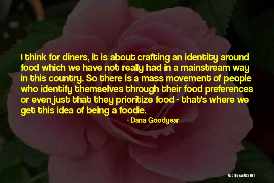Dana Goodyear Quotes 1833394 Dana Goodyear Quotes 1833394